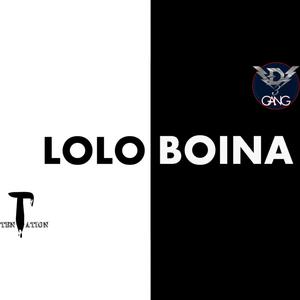 LoLo Boina (feat. TenTation & D3 GVNG)