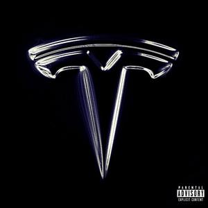 Tesla (feat. Ashtxn) (Explicit)