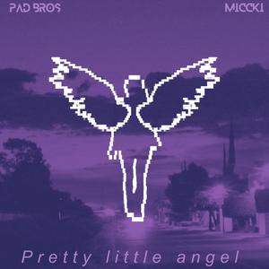 Pretty little angel (feat. Miccki)