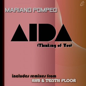 Aida(Thinking of You) (Tenth Floor Synth Mix)