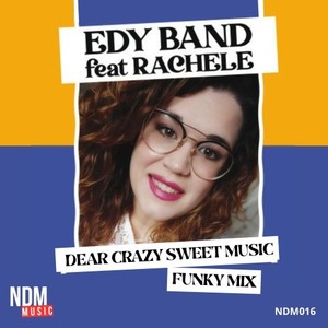 Dear Crazy Sweet Music (Funky Mix)