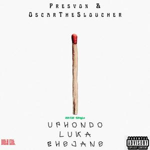 Uphondo lukabhejane (feat. Oscarthesloucher) [Explicit]