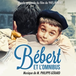 Bébert et l'Omnibus (Bande originale du film)