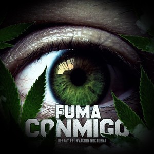 Fuma Conmigo (Versión Especial) [Explicit]