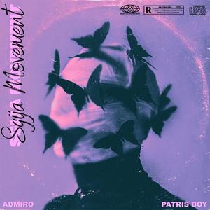 SGIJA MOVEMENT (feat. PATRIS BOY)