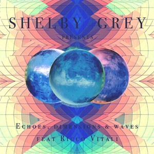 Echoes Dimensions & Waves (Stephen Falken Remix)
