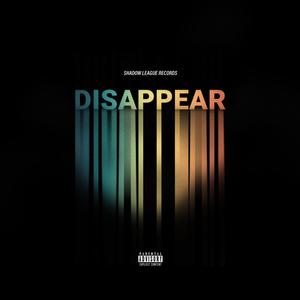 Disappear (feat. Je'ra & [dru]) [Explicit]