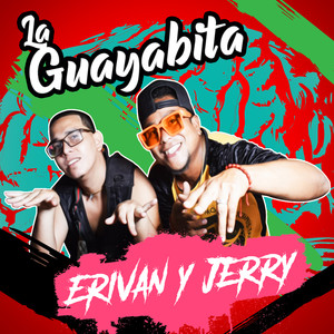 La Guayabita (Explicit)