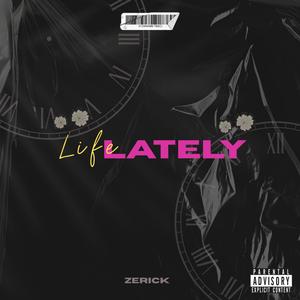 Life Lately (Explicit)