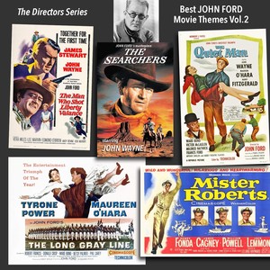 Best JOHN FORD Movie Themes, Vol. 2