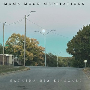 Mama Moon Meditations