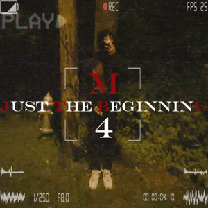 Just the Beginning (Explicit)