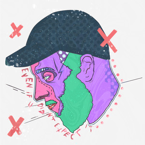 Even If U Didn't Expect It