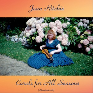 Carols for All Seasons (Remastered 2018)