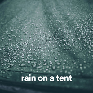 Rain on a Tent (Loopable)