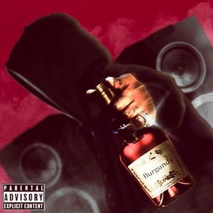 Burgundy (Explicit)