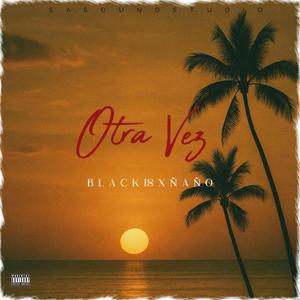 Otra Vez (feat. Djñaño)