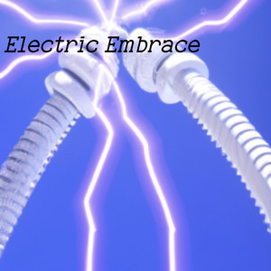 Electric Embrace