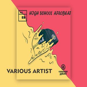 High School Afrobeat (Explicit)