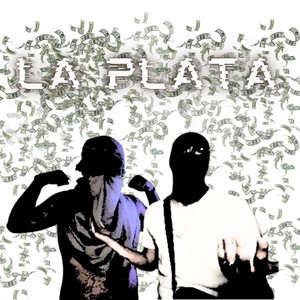 La Plata (Explicit)