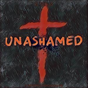 UNASHAMED (feat. Jimoworld, Keagan Holland & Dru-Lee Thomas)