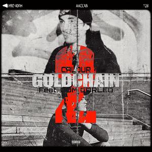 Goldchain II (feat. Dom Corleo) [Explicit]