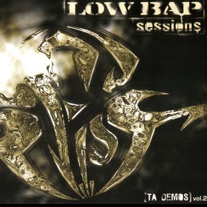 Low Bap Sessions, Vol. 2 (Ta Demos)