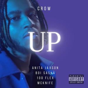 UP (feat. Anita Jaxson, 100flex, McKnife & Boi Sasha) [Explicit]