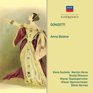 Anna Bolena, Act 1, Scene 3 - Donizetti: Anna Bolena, Act 1, Scene 3: E'sgombro il loco