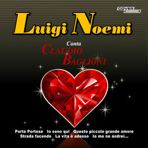 Luigi Noemi Canta Claudio Baglioni