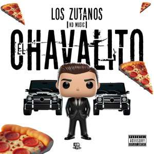 El Chavalito (Explicit)