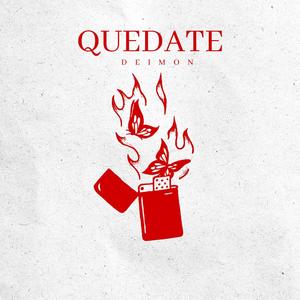 quedate