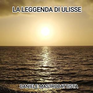 LA LEGGENDA DI ULISSE