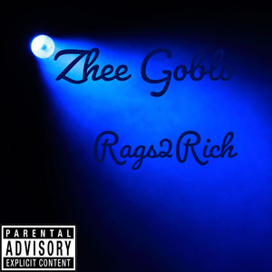 Rags2Rich (Explicit)