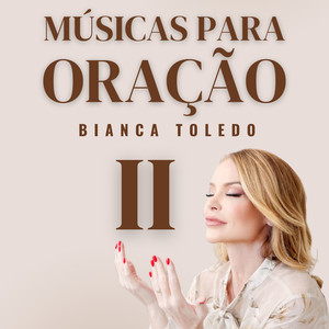 Músicas para Oração, Vol. 2