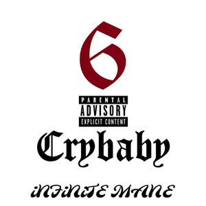 6 Crybaby (Explicit)