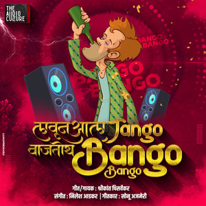 Lavun Aala Tango Vajtoy Bango Bango