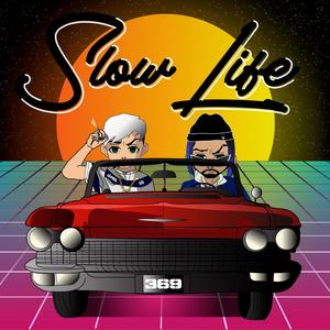 Slow life (feat. Class LZ) [Explicit]