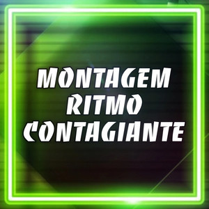 Montagem Ritmo Contagiante