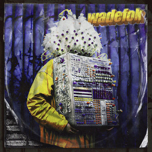 wadefok (Explicit)