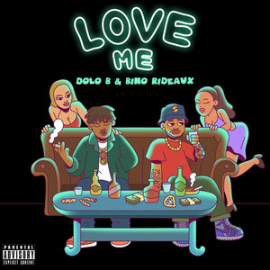 Love Me (Explicit)