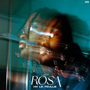 Comme Rosa (Explicit)