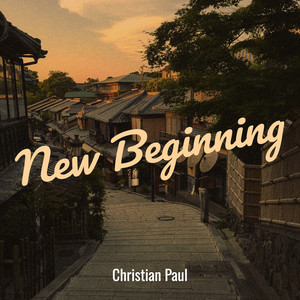 Christian Paul - New Beginning