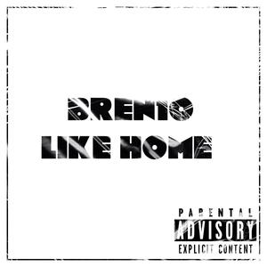 Like Home (Explicit)
