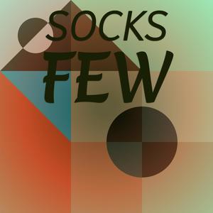 Socks Few