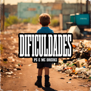 Dificuldades (Explicit)