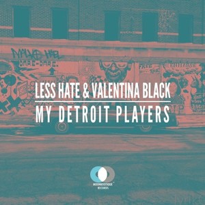 My Detroit Players (Original Mix)