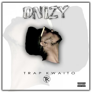 Trap Kwaito (Explicit)