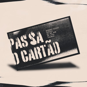 Passa o Cartao (Explicit)