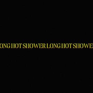long hot shower